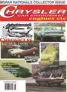 CHRYSLER CAR ENTHUSIAST ENGINES ETC 1997 AUG - '83-96 CHRONICLES, AT THE TRACKS*